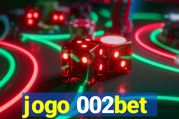 jogo 002bet